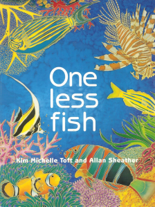 One Less Fish Kim Michelle Toft