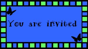 You are invited