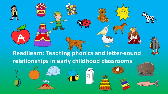 readilearn: Teaching phonics and letter-sound relationships in early childhood classrooms –&nbsp;Readilearn