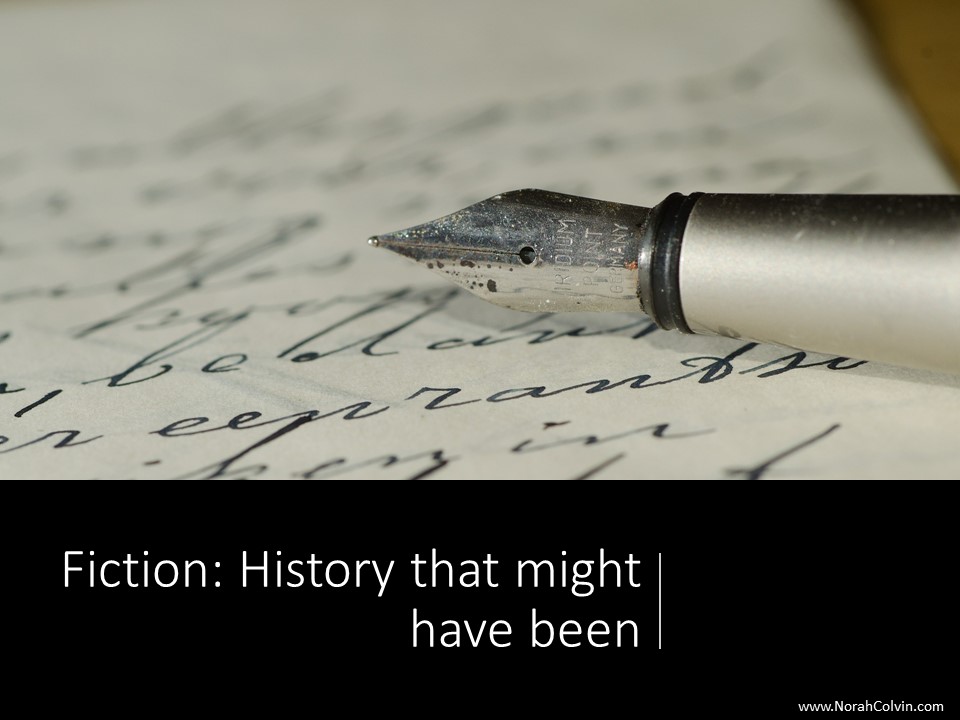 Fiction: History that might have&nbsp;been