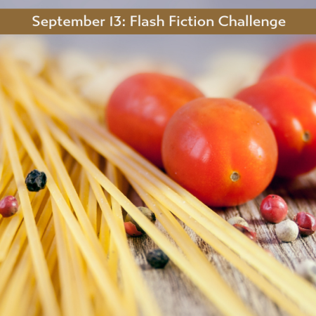 Pasta prompt for Carrot Ranch Flash fiction prompt by Charli Mills