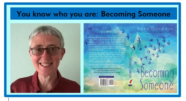 You know who you are: Becoming&nbsp;Someone
