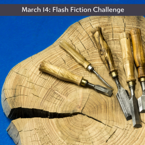 Charli Mills flash fiction challenge chisel