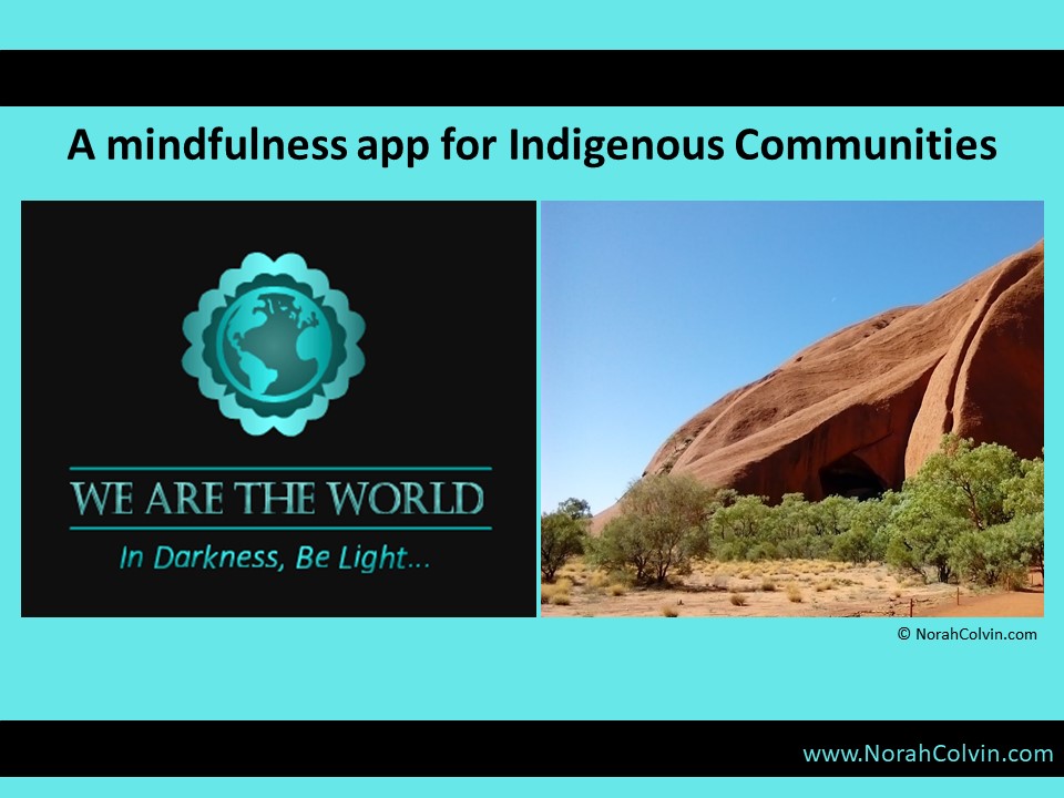 #WATWB A mindfulness app for Indigenous&nbsp;Communities