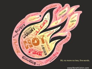 99 no more no less fire words