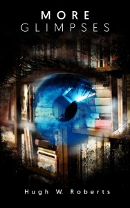 More Glimpses by Hugh Roberts