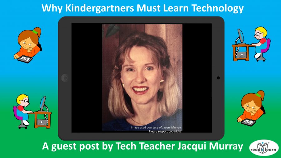 Why Kindergartners Must Learn Technology –&nbsp;readilearn
