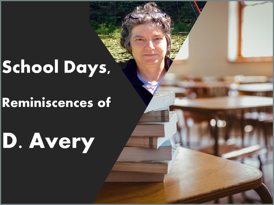 School Days Reminiscences of D. Avery