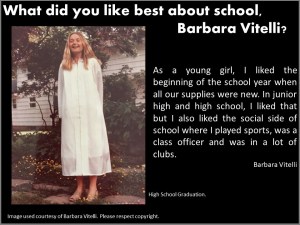 School Days Reminiscences of Barbara Vitelli