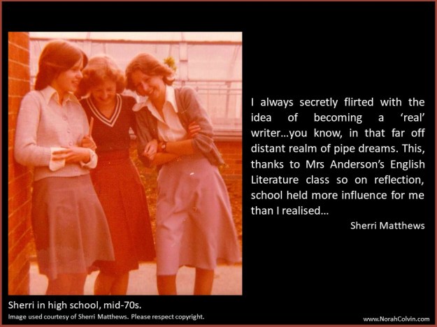 Sherri Matthews reminiscences of school days