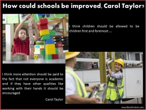 Carol Taylor's suggestions for improving schools