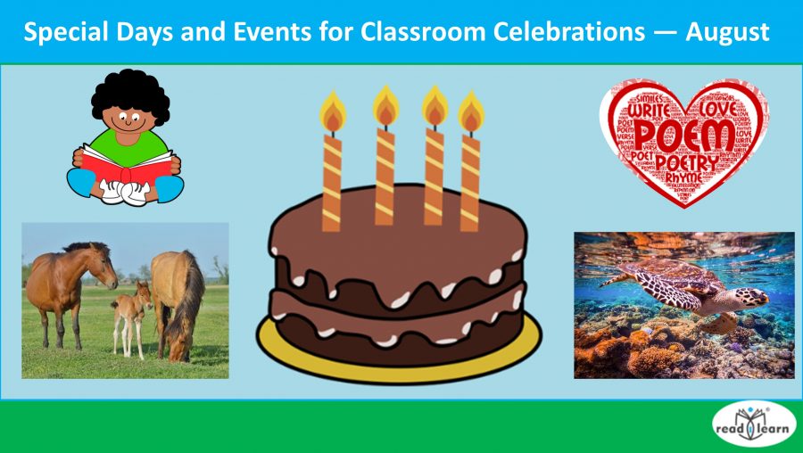Special Days and Events for Classroom Celebrations — August –&nbsp;#readilearn