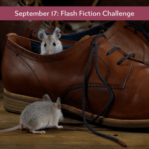 Carrot Ranch Flash Fiction - Mice