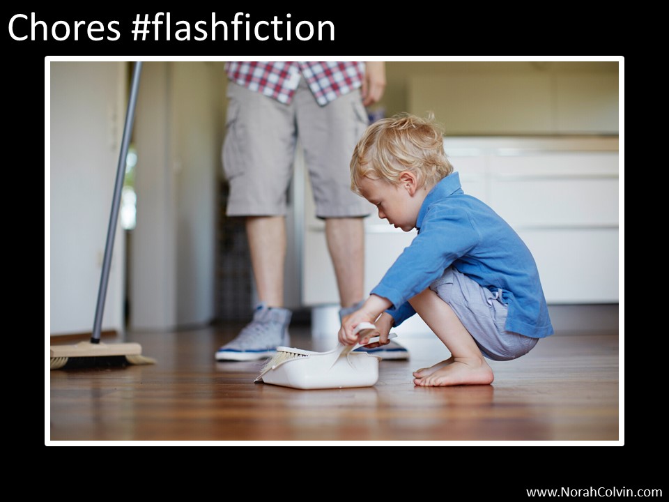 Chores flash fiction