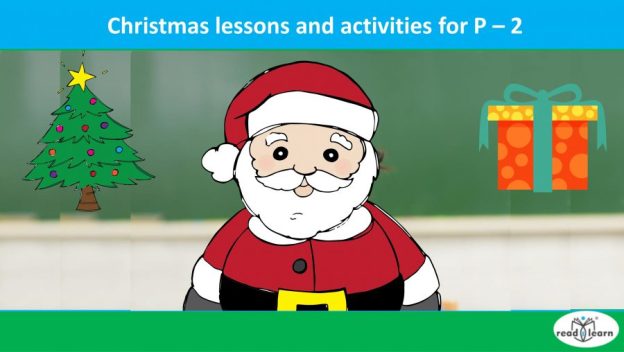 Christmas lessons and activities for P-2