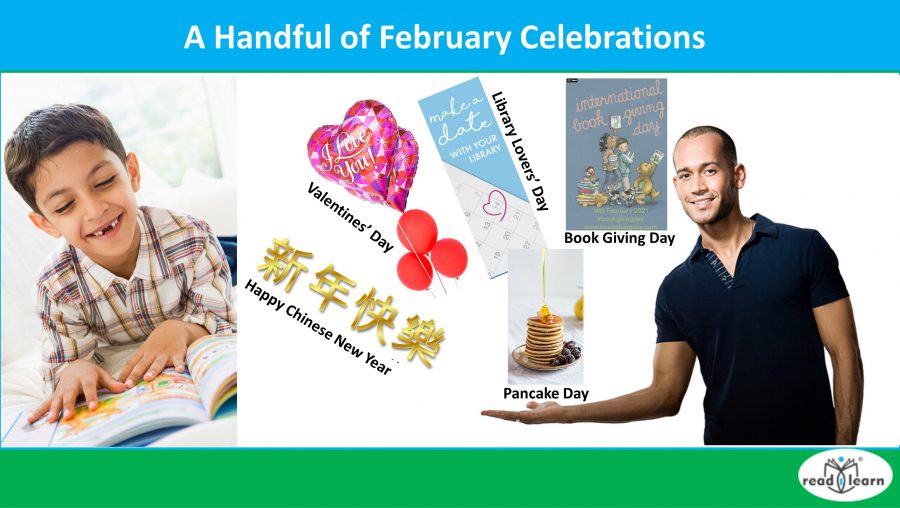 A Handful of February Celebrations –&nbsp;#readilearn