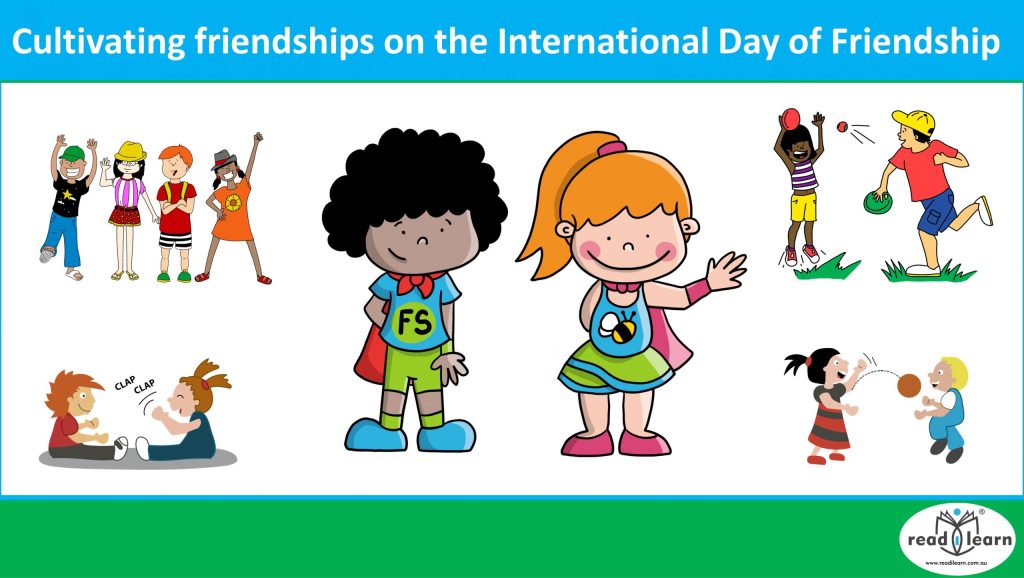 Cultivating friendships on the International Day of Friendship –&nbsp;#readilearn