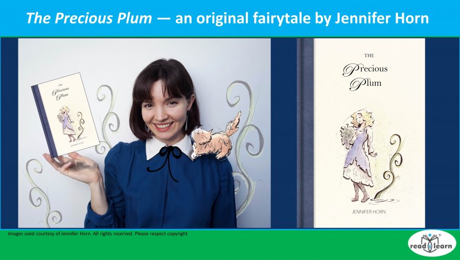 The Precious Plum ― an original fairytale by Jennifer Horn –&nbsp;#readilearn