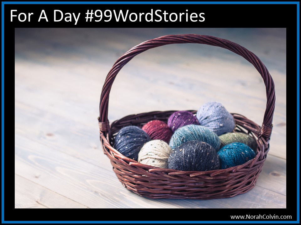 For A Day&nbsp;#99WordStories