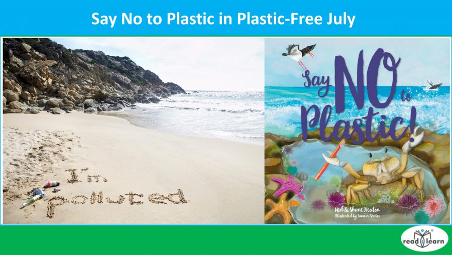 Say No to Plastic in Plastic-Free July –&nbsp;#readilearn
