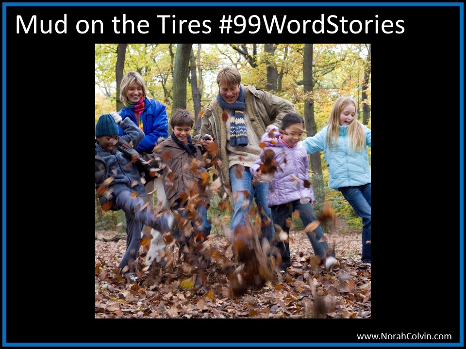 Mud on the Tires&nbsp;#99WordStories