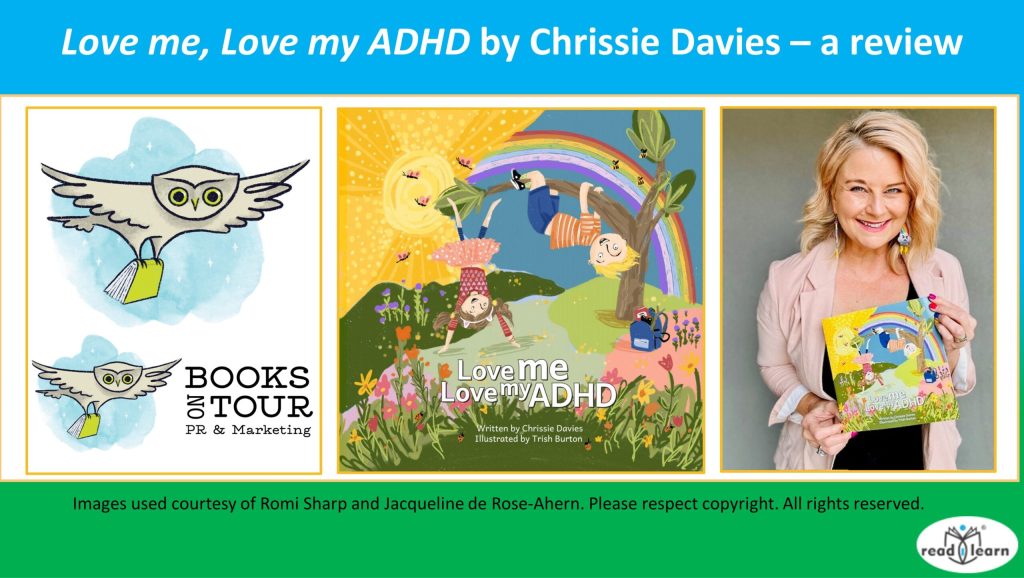 Love me, Love my ADHD by Chrissie Davies – a review –&nbsp;#readilearn