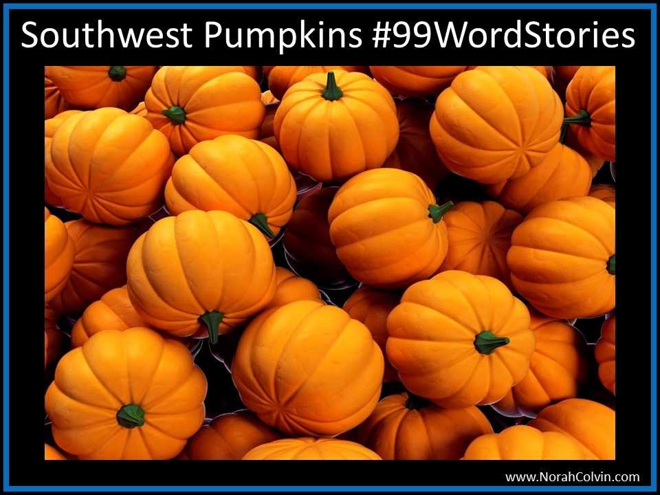 Southwest Pumpkins #99WordStories